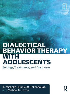 cover image of Dialectical Behavior Therapy with Adolescents